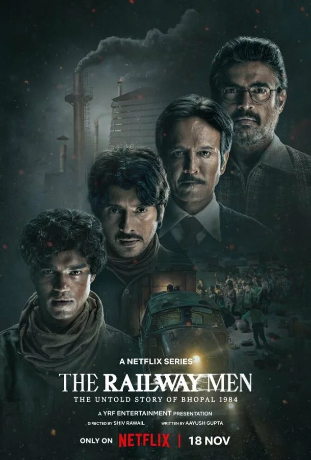 Железнодорожники: Нерассказанная история Бхопальской катастрофы 1984 года 1 сезон Сериал2023смотреть онлайн бесплатно